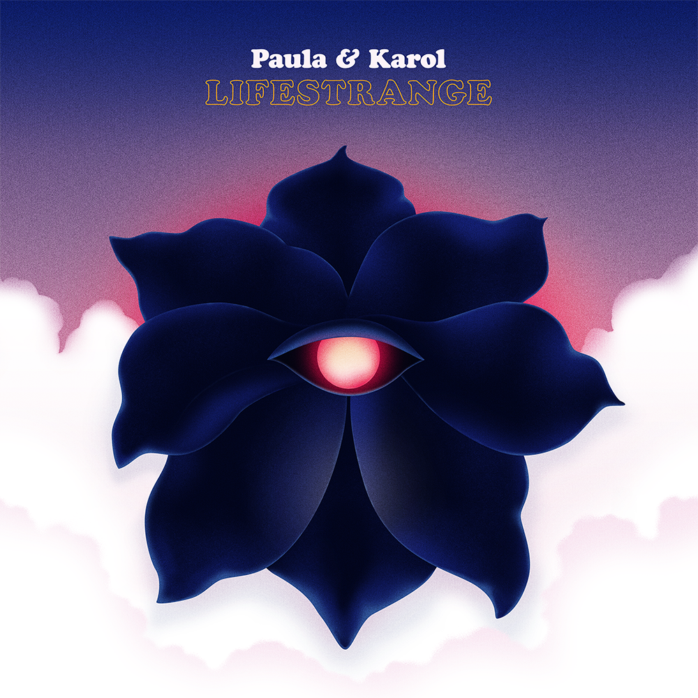 Paula & Karol – Lifestrange