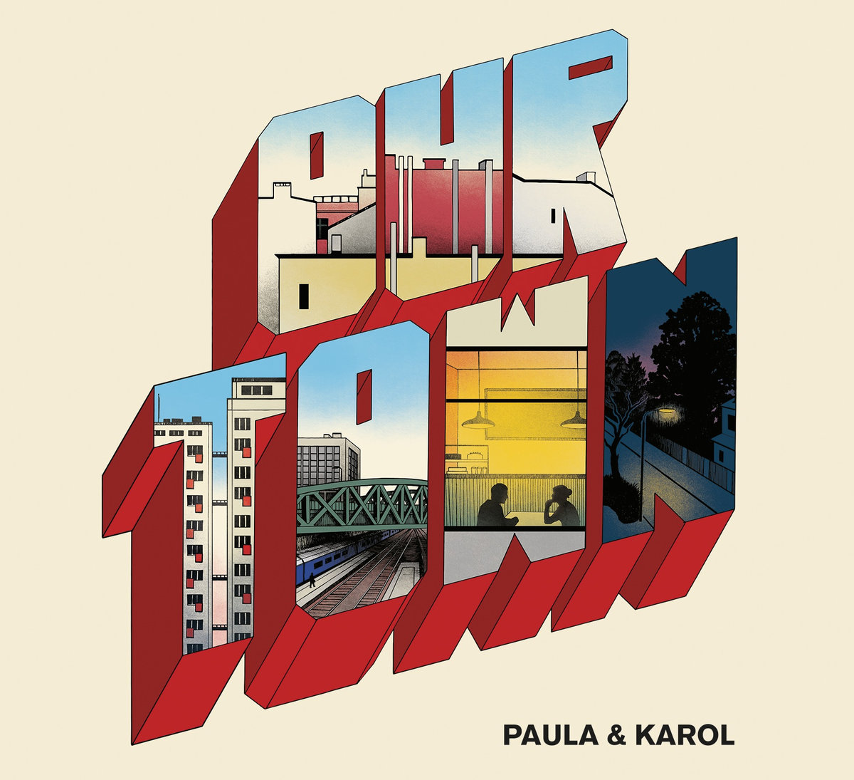 Paula & Karol – Our Town